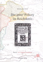 Die "Gute" Policey Im Frankischen Reichskreis 3050036516 Book Cover