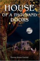 House of a Thousand Doors 0595401279 Book Cover