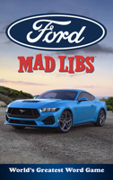 Ford Mad Libs: World's Greatest Word Game 0593753062 Book Cover