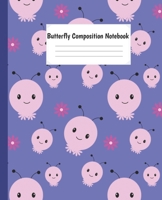 Butterfly  Composition Notebook: Cute Animal Paperback Wide Ruled Notebook lined Journal For Teens Students Girls And Teachers .... For Writing And Taking Notes. 1692460706 Book Cover