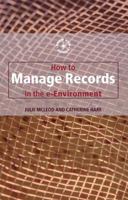 Developing a Records Management Programme in the Electronic Environment B00249RNC8 Book Cover