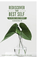 Rediscover Your Best Self: A 31-Day Self Reset B0H379RLJ4 Book Cover