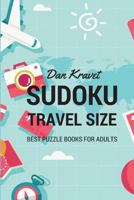 Sudoku Travel Size: Best Puzzle Books for Adults 1973413094 Book Cover