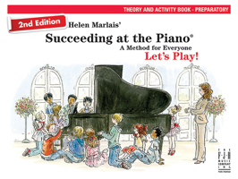 Succeeding at the Piano Theory and Activity Book (Preparatory Level) 2nd edition 1619281570 Book Cover