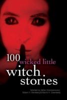 100 Wicked Little Witch Stories 1402709765 Book Cover