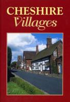 Cheshire Villages 1853066885 Book Cover