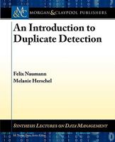 An Introduction to Duplicate Detection 1608452204 Book Cover