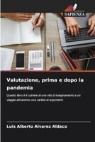 Valutazione, prima e dopo la pandemia (Italian Edition) 6200736049 Book Cover