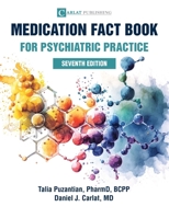 Medication Fact Book for Psychiatric Practice 0692583785 Book Cover