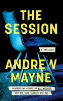 The Session: A Thriller 1662538936 Book Cover