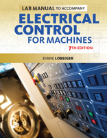 Lab Manual for Lobsiger's Electrical Control for Machines, 7th 1285169050 Book Cover