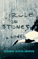 Circle of Stones 145972934X Book Cover