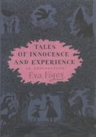 Tales of Innocence and Experience 1582342598 Book Cover