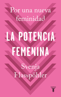 La potencia femenina / Woman Power 8430622470 Book Cover