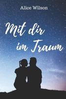 Mit Dir Im Traum 1976831423 Book Cover