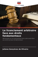 Le licenciement arbitraire face aux droits fondamentaux 6209151337 Book Cover