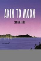 Akin to Moon 1962905993 Book Cover