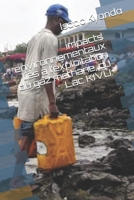 Impacts environnementaux liés à l’exploitation du gaz méthane au Lac KIVU.: en RD Congo. (French Edition) B088GLYY2Y Book Cover