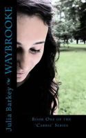 Waybrooke 1491263873 Book Cover