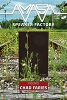 Amasa Speaker Factory: Poems B0GPT7QHR1 Book Cover