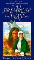 The Primrose Way 015200372X Book Cover