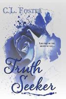 Truth Seeker 1495900924 Book Cover