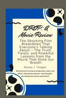 DROP: A Movie Review: The Shocking Film Breakdown That Everyone’s Talking About – The Truth, Twists, and Powerful Lessons from the Movie That Stole Our Breath B0F5MFRDBH Book Cover