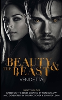 Beauty & the Beast: Vendetta: 1 1783292199 Book Cover