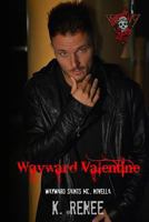 Wayward Valentine 1506015417 Book Cover