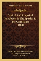 Critical and Exegetical Handbook to the Epistles to the Corinthians 1018980857 Book Cover