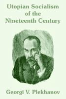 Utopian Socialism of the Nineteenth Century 1410209636 Book Cover
