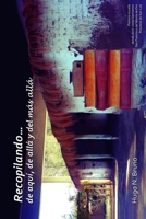 Recopilando…: De aquí, de allá y del más allá B09C3LG4QP Book Cover