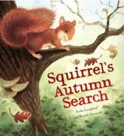Squirrel's Autumn Search 1609922271 Book Cover