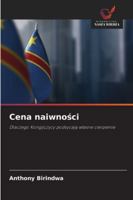 Cena naiwnosci (Polish Edition) 6208474973 Book Cover