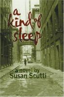 A Kind of Sleep 0595335993 Book Cover