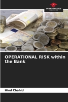 OPERATIONAL RISK within the Bank 6204153137 Book Cover