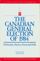 The Canadian General Election of 1988 (A Carleton Contemporary ; Cc 11) 0886290899 Book Cover