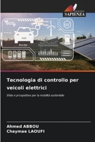 Tecnologia di controllo per veicoli elettrici (Italian Edition) 6208939666 Book Cover