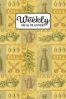 Weekly Meal Planner: Meal Planning Journal Notebook with Grocery Shopping List for the Week - Vintage Olive Oil (Organizer Log to Track and Plan Your Meals) 1677606010 Book Cover