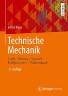 Technische Mechanik. Statik - Dynamik - Fluidmechanik - Festigkeitslehre 3658020601 Book Cover
