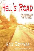 Hell's Road 1530953367 Book Cover