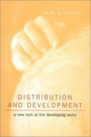 Distribution and Development: A New Look at the Developing World 0262561530 Book Cover