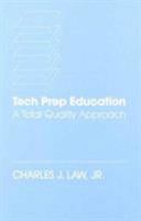 Tech Prep Education 1566760860 Book Cover