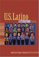 U.S. Latino Literature Today 0321198433 Book Cover