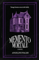 Memento Mortale 0578653877 Book Cover