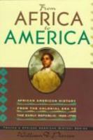 African American History Series - From Africa to America: African American History from the Colonial Period to the Early Republic, 1526-1790 0805739033 Book Cover