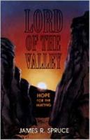 Lord of the Valley: Hope for the Hurting 0834114623 Book Cover
