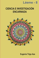 Ciencia e Investigación Encarnada 1470983583 Book Cover