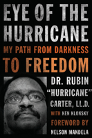 Eye of the Hurricane: My Path from Darkness to Freedom 1569765685 Book Cover