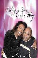 Falling in Love God's Way 0985353732 Book Cover